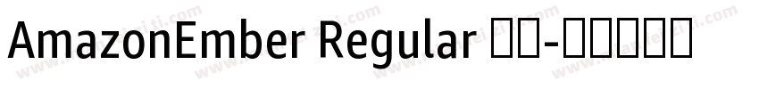 AmazonEmber Regular 常规字体转换